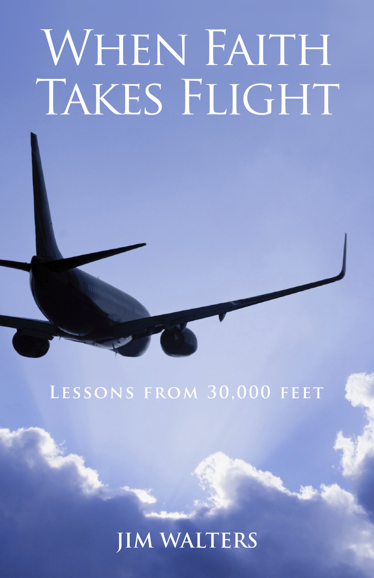 When Faith Takes Flight